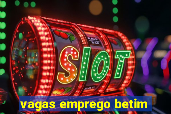 vagas emprego betim